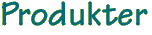 produkter